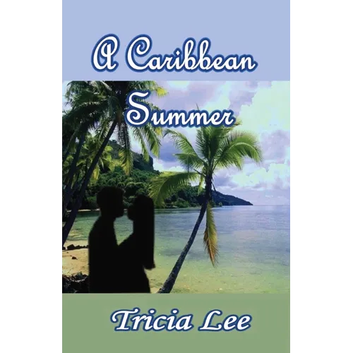 A Caribbean Summer - Paperback
