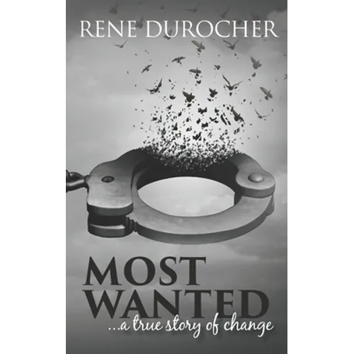 Most Wanted: a true story of change - Paperback