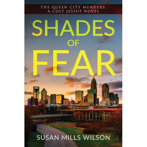 Shades of Fear: The Queen City Murders - Paperback