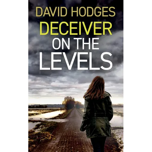 Deceiver on the Levels: an addictive crime thriller full of twists - Paperback