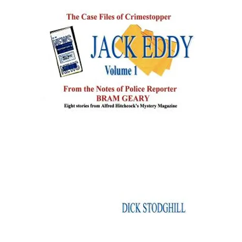Volume 1 Jack Eddy Stories - Paperback