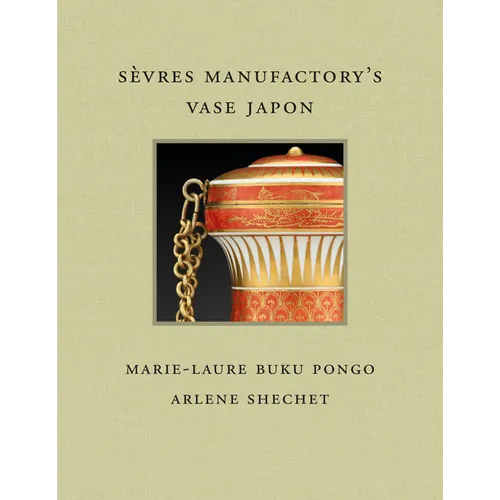 Sèvres Manufactory's Vase Japon - Hardcover
