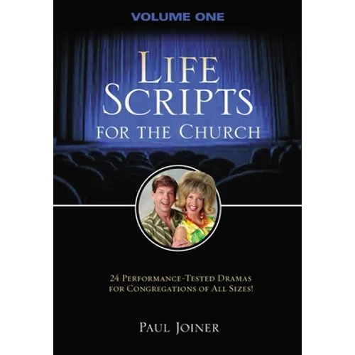 Life Scripts for the Church: Volume I - Paperback