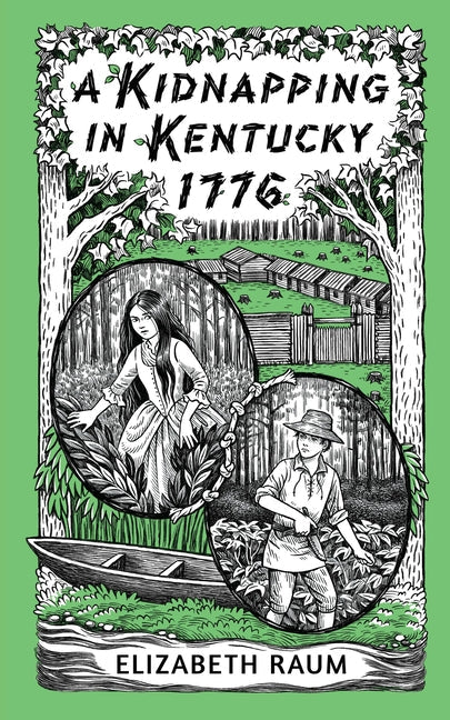 A Kidnapping in Kentucky 1776 - Paperback