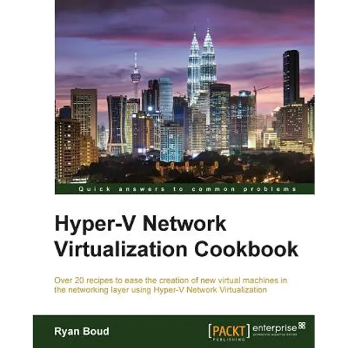 Hyper-V Network Virtualization Cookbook - Paperback