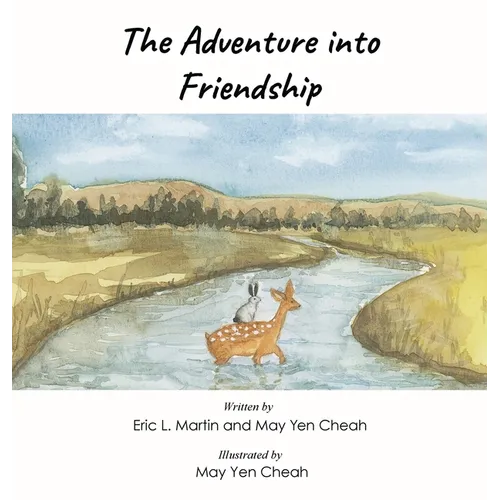 The Adventure into Friendship - Hardcover