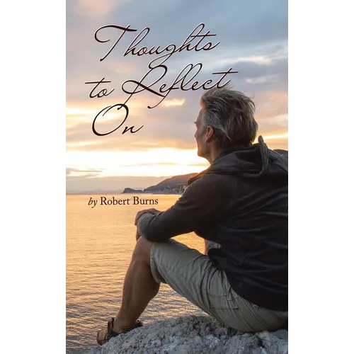 Thoughts to Reflect On - Hardcover