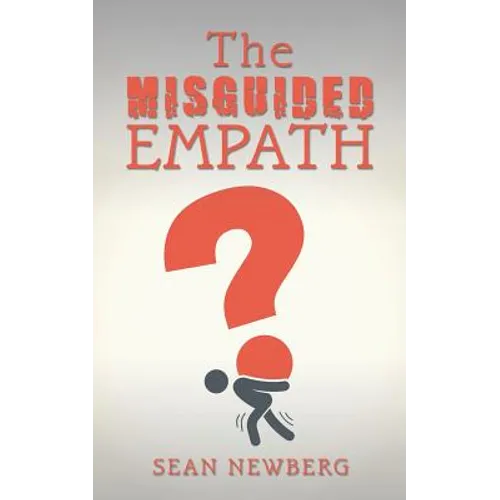 The Misguided Empath - Paperback