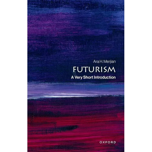Futurism: A Very Short Introduction - Paperback