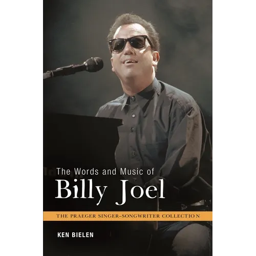 The Words and Music of Billy Joel - Hardcover