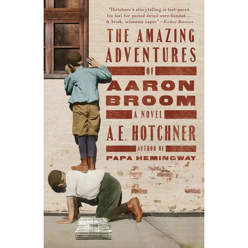 The Amazing Adventures of Aaron Broom - Paperback