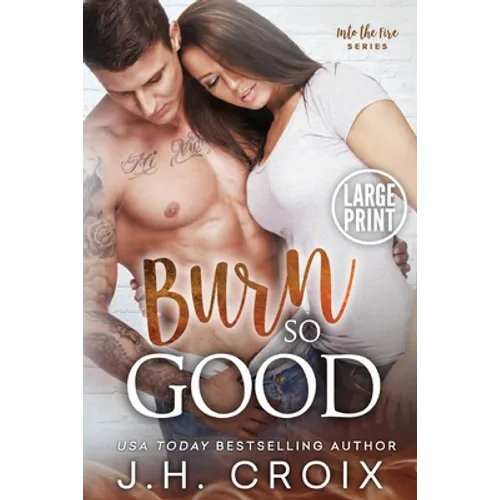 Burn So Good - Paperback