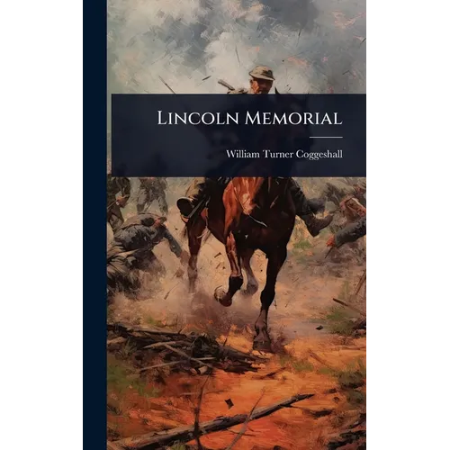 Lincoln Memorial - Hardcover