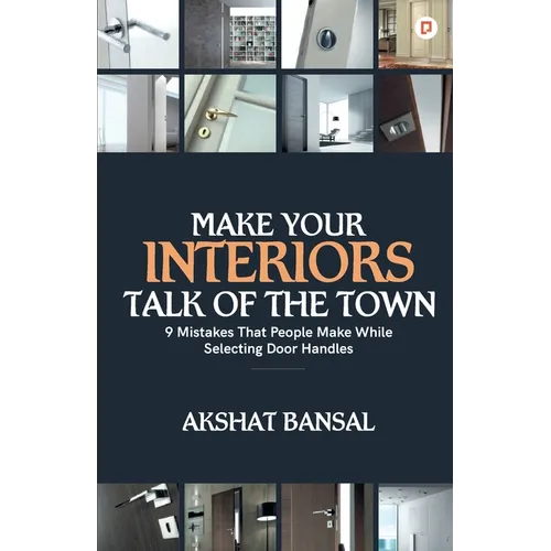 Make Your Interiors Talk of the Town - Paperback