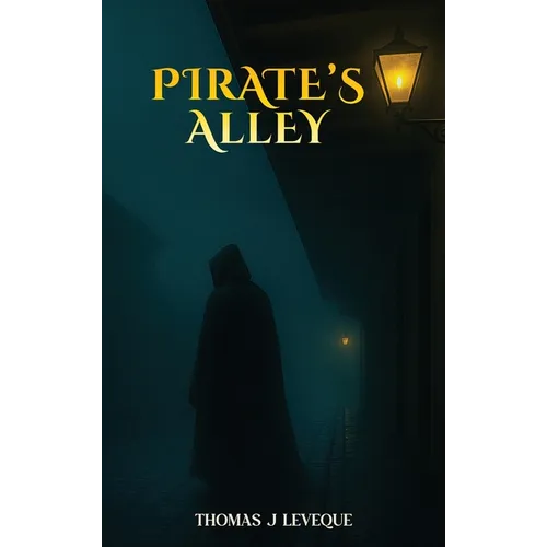 Pirate's Alley - Hardcover