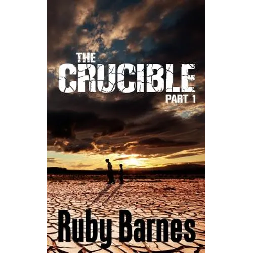 The Crucible - Part 1 - Paperback