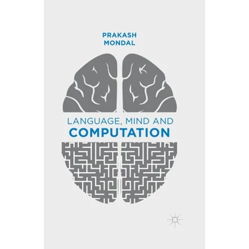 Language, Mind and Computation - Paperback