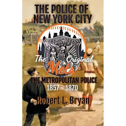 THE ORIGINAL METS, The Metropolitan Police - Paperback