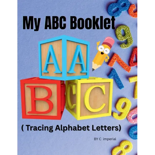 My ABC Booklet ( tracing alphabet letters) - Paperback