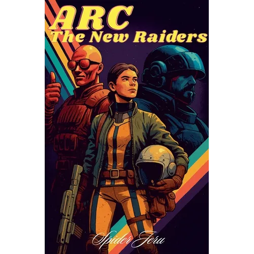 ARC - The New Raiders - Paperback