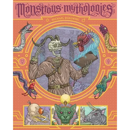 Monstrous Mythologies - Paperback