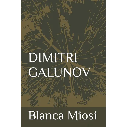 Dimitri Galunov - Paperback