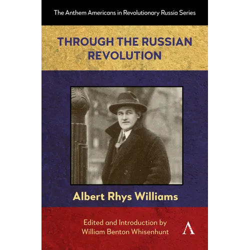 Through the Russian Revolution - Paperback