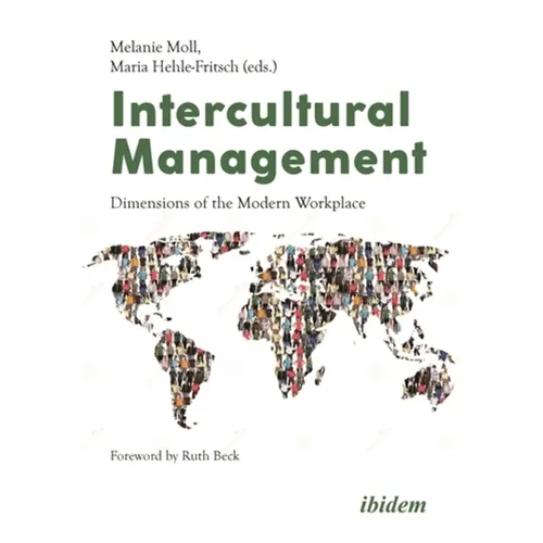 Intercultural Management: Dimensions of the Modern Workplace - Paperback