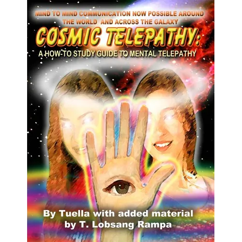 Cosmic Telepathy: A How-To Study Guide to Mental Telepathy - Paperback