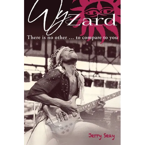 Wyzard: There is no other ... to compare to you - Paperback