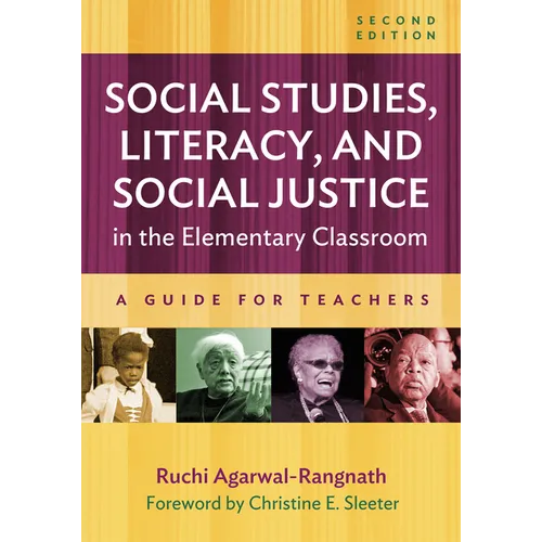 Social Studies, Literacy, and Social Justice in the Elementary Classroom: A Guide for Teachers - Paperback