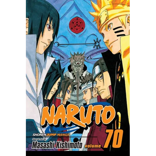 Naruto, Vol. 70: Naruto and the Sage of Six Paths - Paperback
