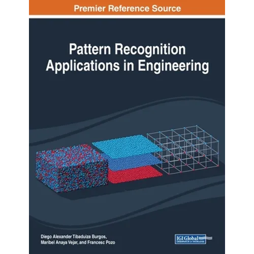 Pattern Recognition Applications in Engineering - Paperback
