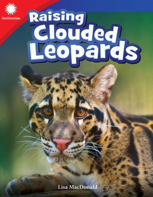 Raising Clouded Leopards - Paperback