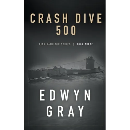 Crash Dive 500: Nick Hamilton Series - Paperback