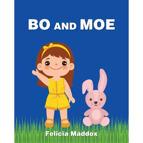 Bo and Moe - Paperback
