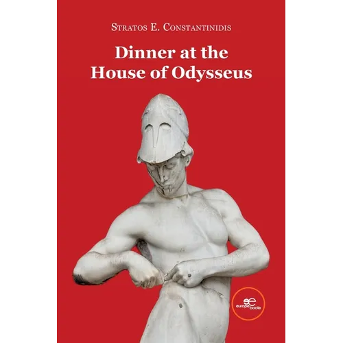 Dinner at the House of Odysseus - Paperback