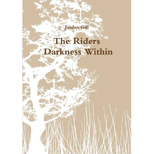 The Riders - Darkness Within - Paperback