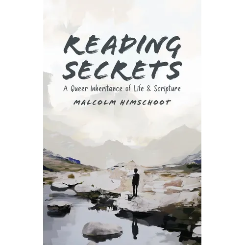 Reading Secrets: A Queer Inheritance of Life and Scripture - Paperback