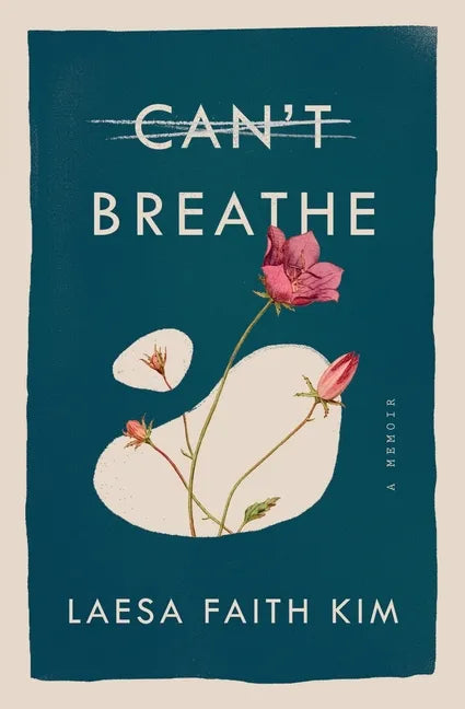 Can't Breathe: A Memoir - Paperback