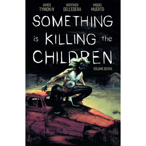 Something Is Killing the Children Vol. 7 - Paperback