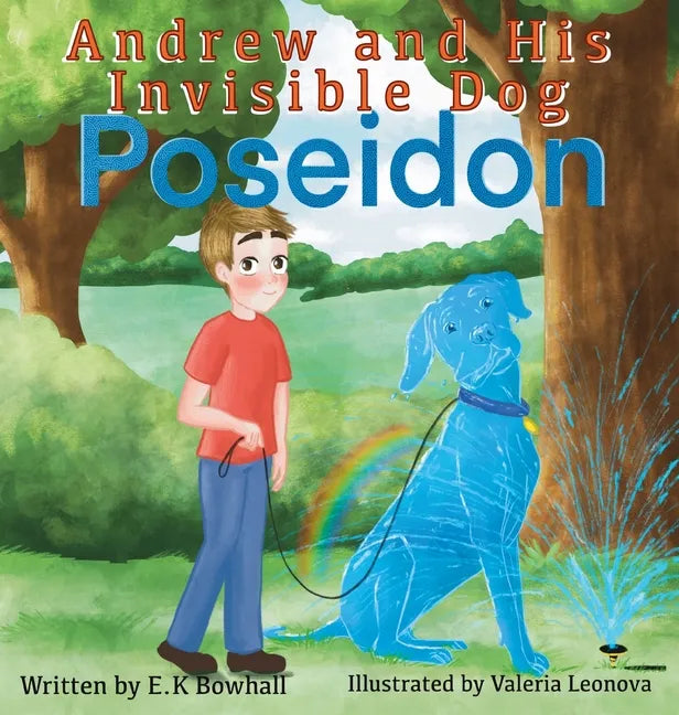 Andrew and His Invisible Dog 