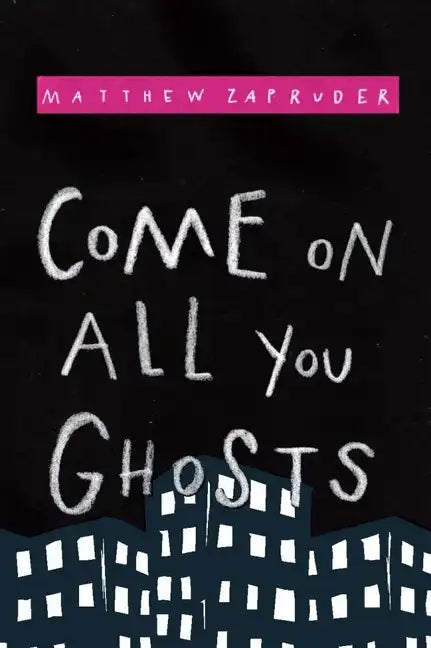 Come on All You Ghosts - Paperback