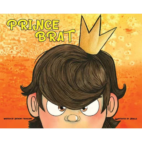 Prince Brat - Hardcover