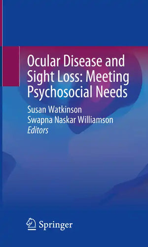 Ocular Disease and Sight Loss: Meeting Psychosocial Needs - Paperback