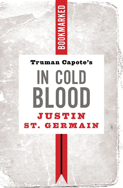 Truman Capote's in Cold Blood: Bookmarked - Paperback