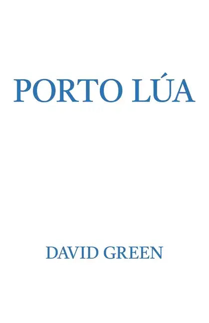 Porto Lúa - Paperback