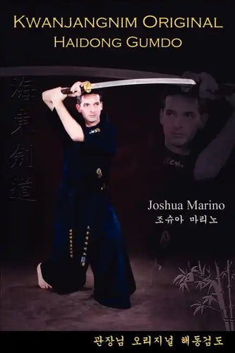 Kwanjangnim Original: Haidong Gumdo - Paperback