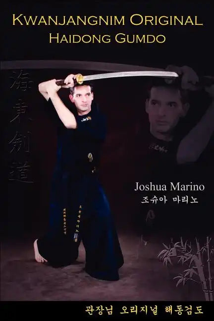 Kwanjangnim Original: Haidong Gumdo - Paperback