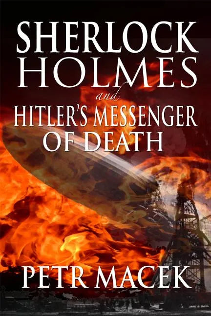 Sherlock Holmes and Hitler's Messenger of Death - Paperback